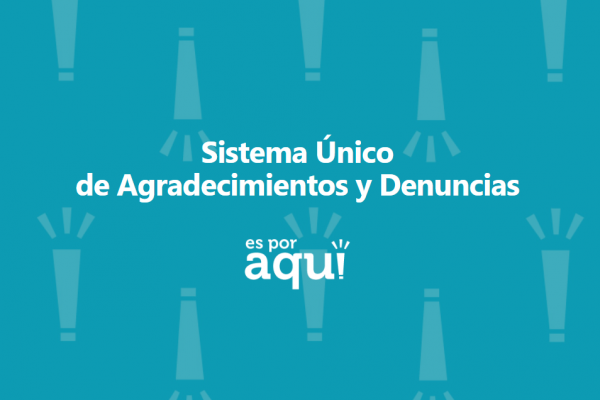Sistema de Agradecimientos y Denuncias (Es por Aquí)